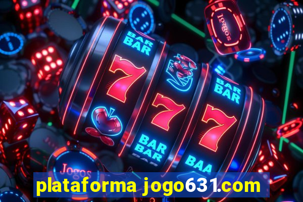 plataforma jogo631.com